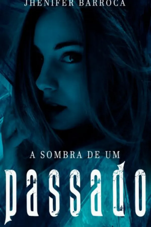 Capa de A Sombra de Um Passado