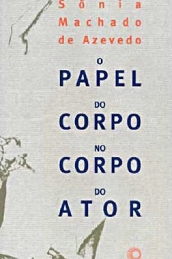 Capa de o papel do corpo no corpo do ator