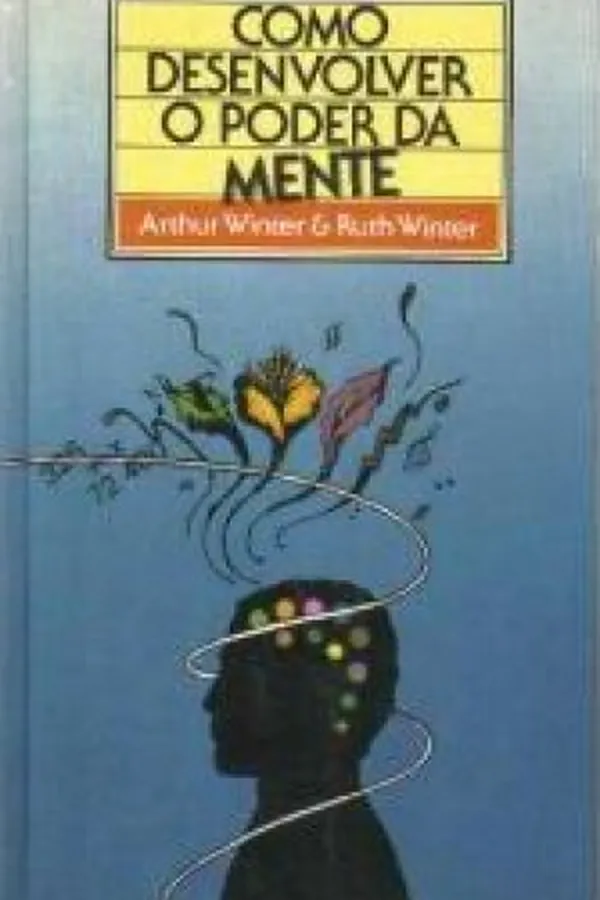 Capa de Como Desenvolver o Poder da Mente