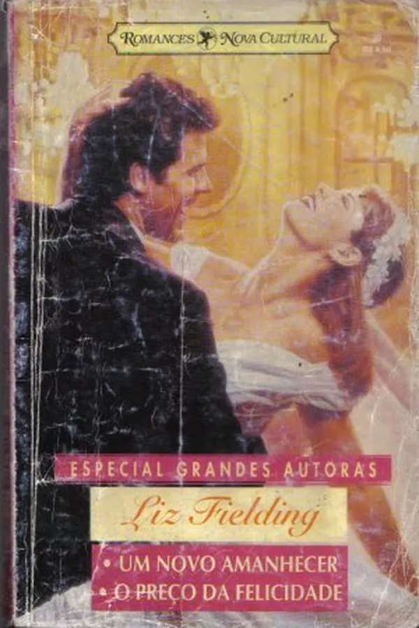 Capa de Um Novo Amanhecer  /  O Preço da Felicidade
