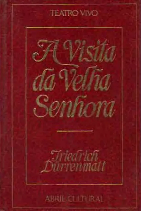 Capa de A Visita da Velha Senhora