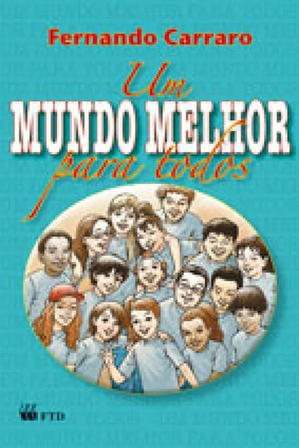Capa de Um Mundo Melhor Para Todos