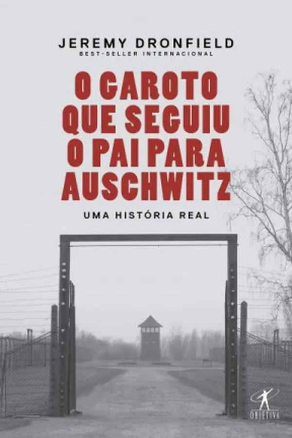 Capa de O garoto que seguiu o pai para Auschwitz