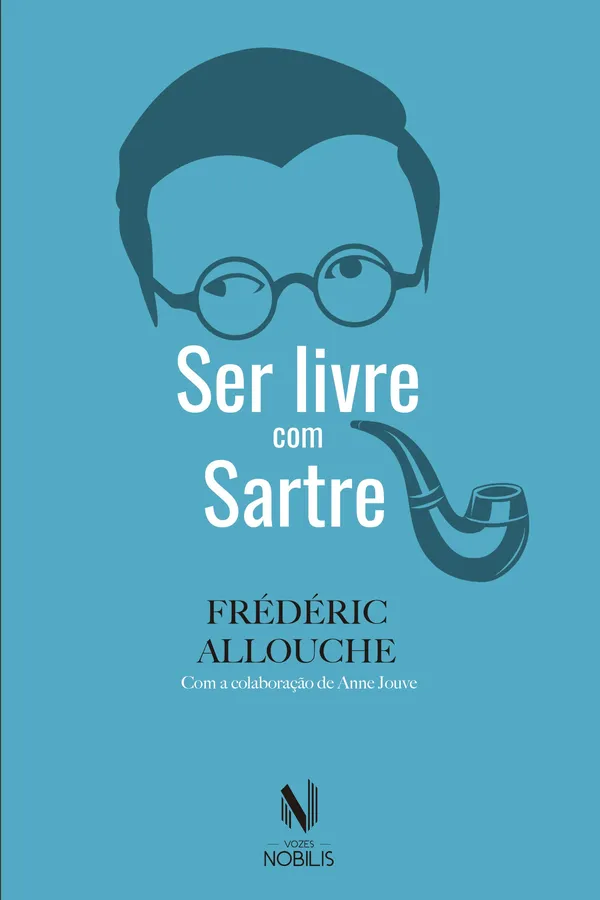 Capa de Ser livre com Sartre