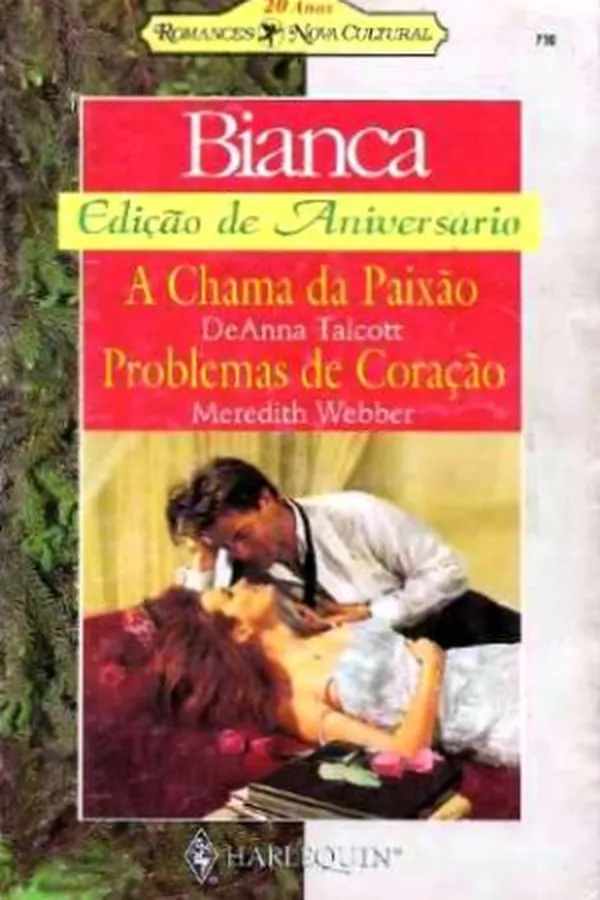 Cover of A Chama da Paixão / Problemas de Coração