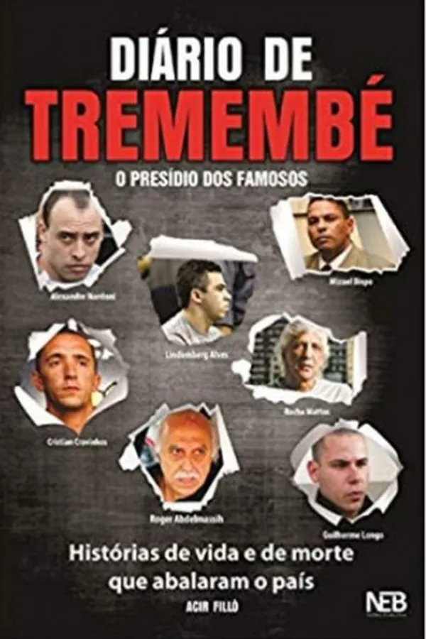 Capa de Diário de Tremembé - O Presídio dos Famosos