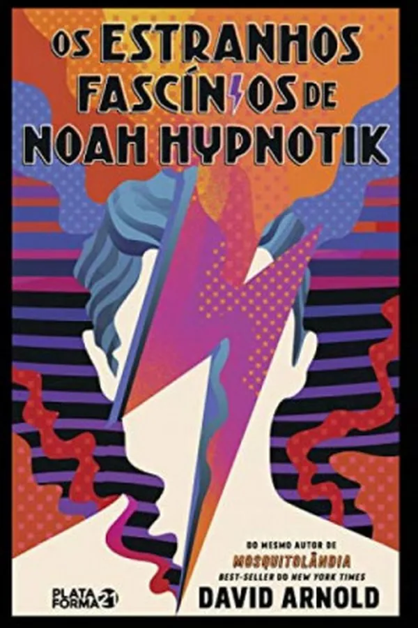 Cover of Os estranhos fascínios de Noah Hypnotik [ebook]