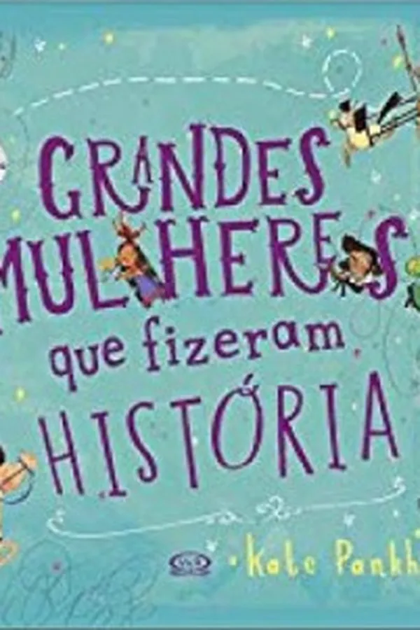 Capa de Grandes Mulheres que Fizeram História