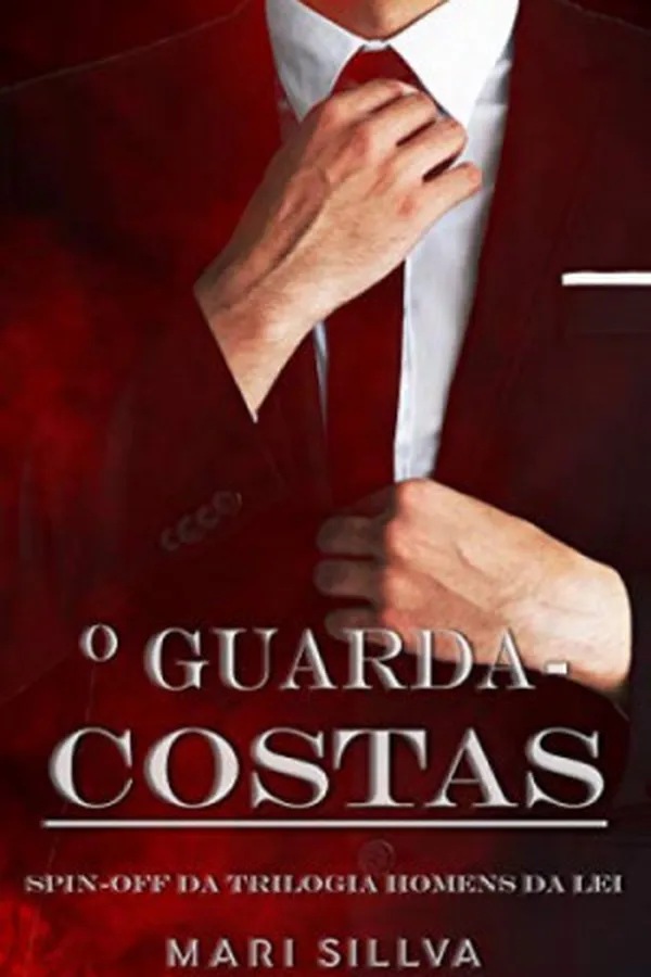 Capa de O guarda-costas: Spin-off da Trilogia Homens da Lei