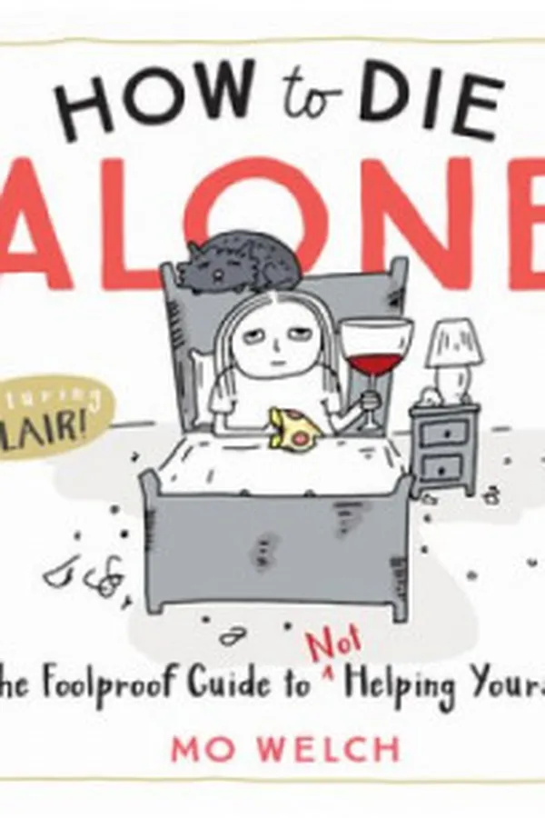Capa de How to Die Alone