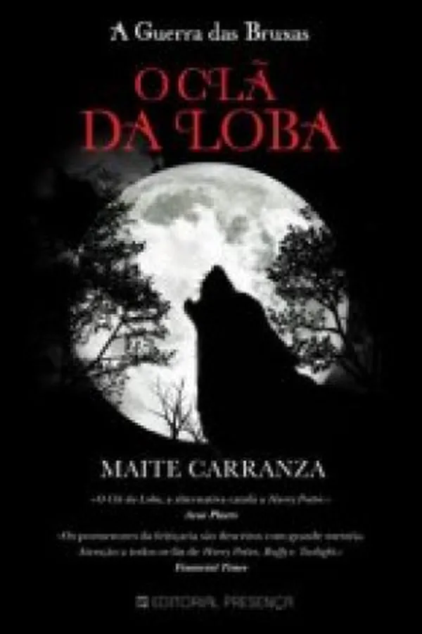 Capa de A Guerra das Bruxas  O Clã da Loba Livro 1