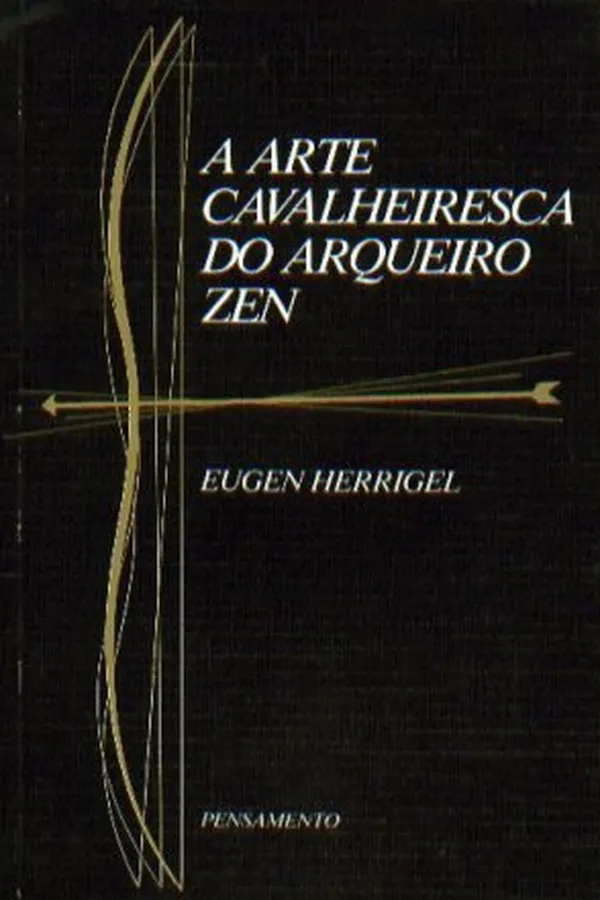 Capa de A Arte Cavaleiresca do Arqueiro Zen