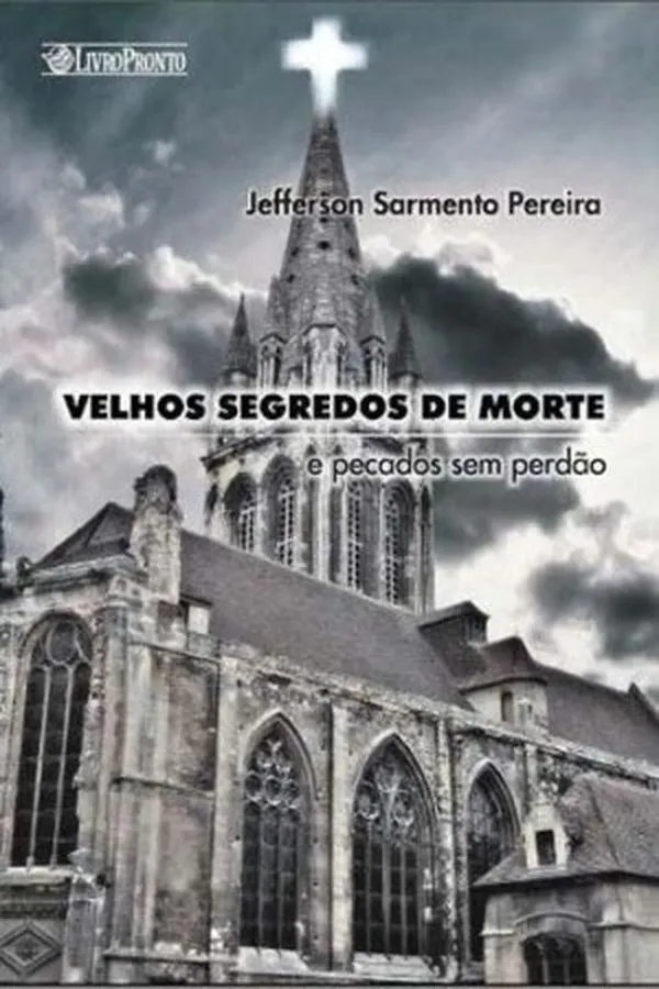 Capa de Velhos Segredos de Morte e Pecados Sem Perdão