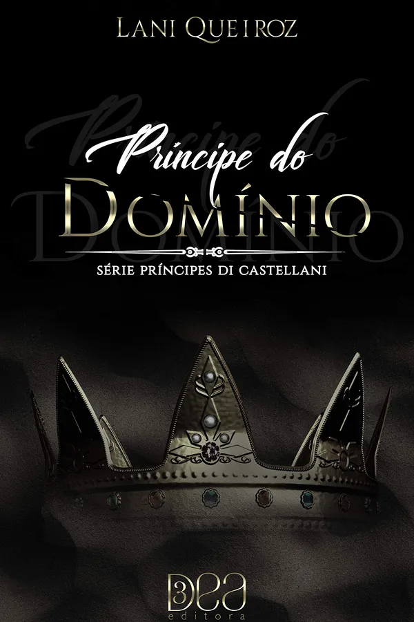 Capa de Príncipe Do Domínio (príncipes Di Castellani Livro 5)