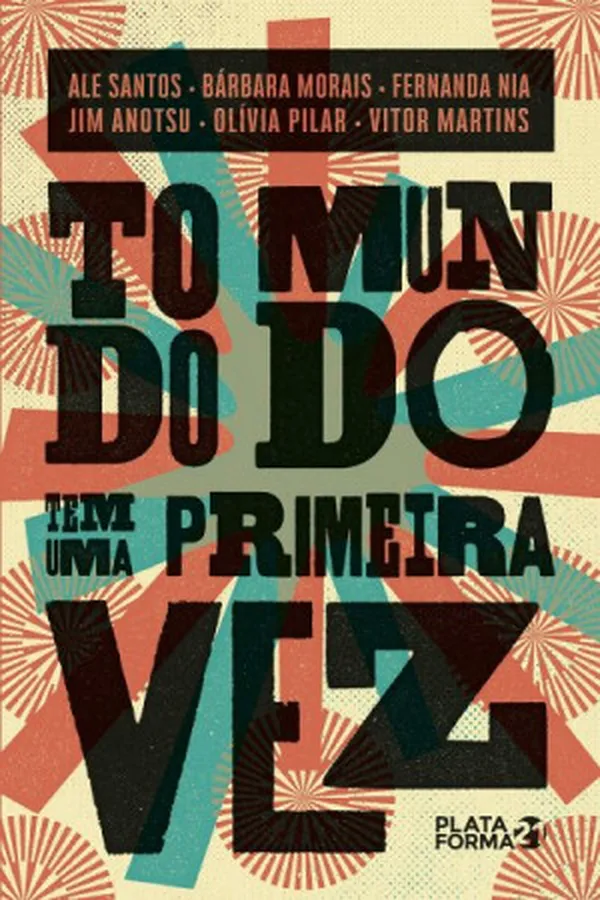 Cover of Todo Mundo Tem Uma Primeira Vez