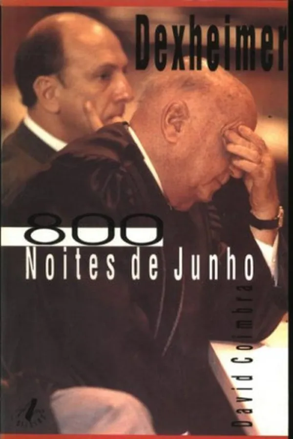 Capa de Dexheimer: 800 Noites de Junho