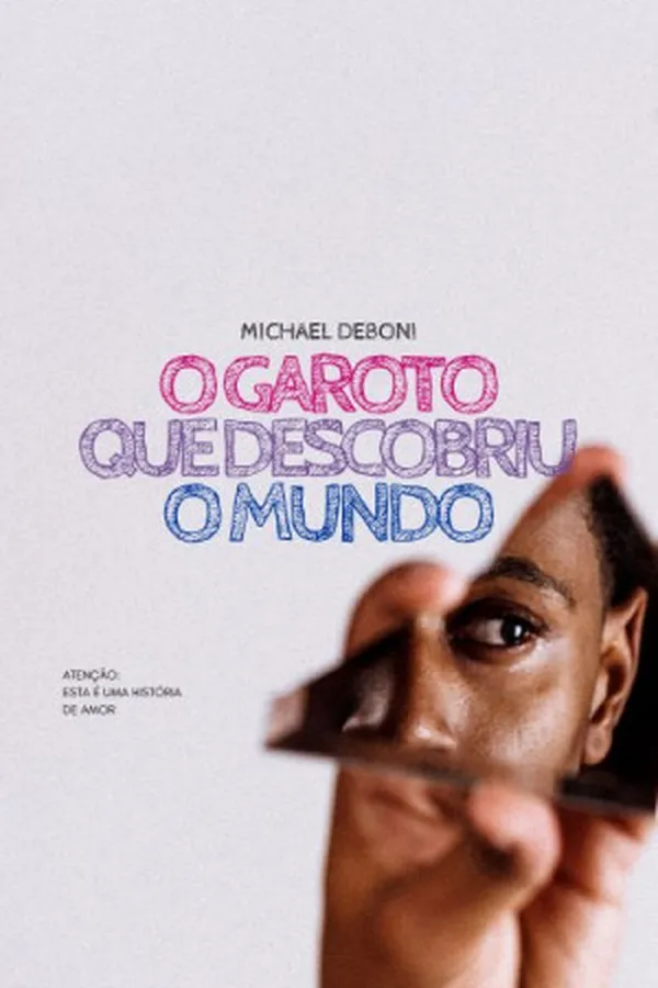 Capa de O Garoto que Descobriu o Mundo