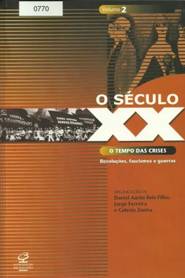 Capa de O século XX: O tempo das crises.