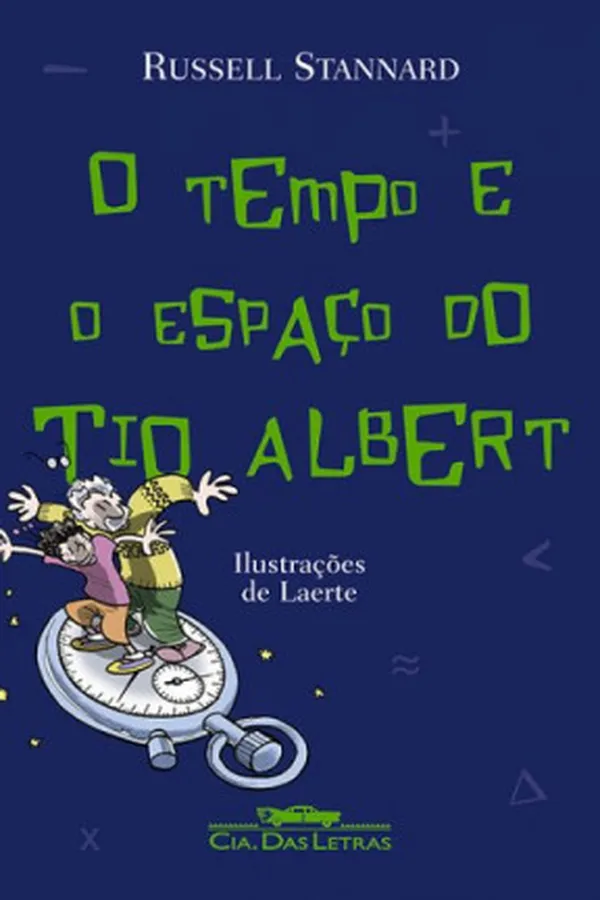 Capa de O Tempo e o Espaço do Tio Albert