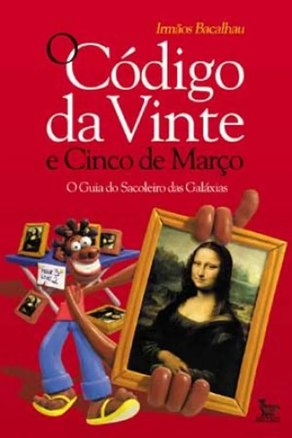 Capa de O CODIGO DA VINTE E CINCO DE MARÇO