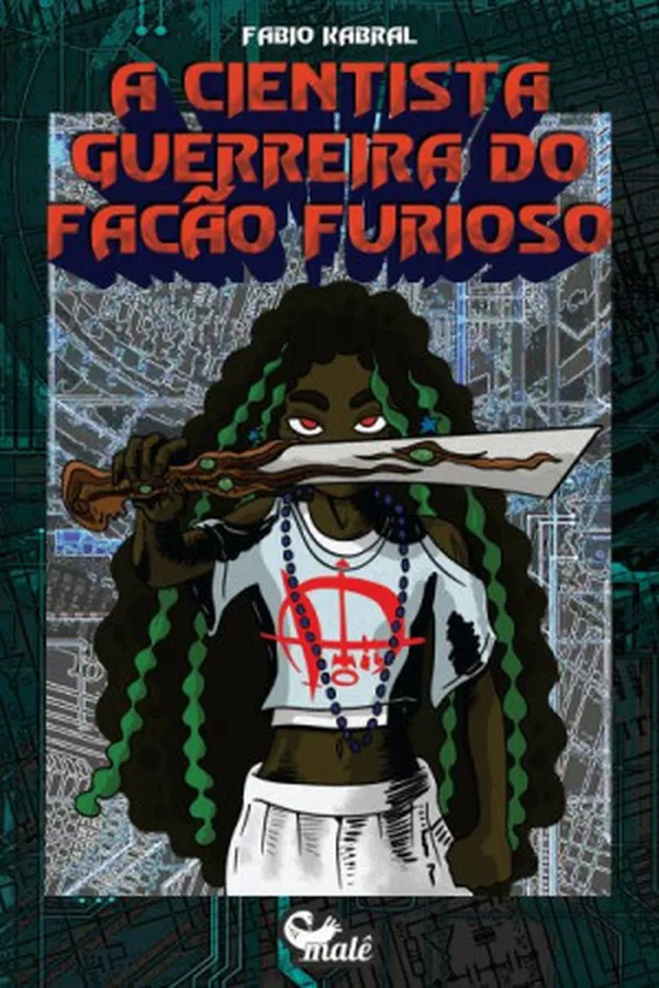 Capa de A Cientista Guerreira do Facão Furioso