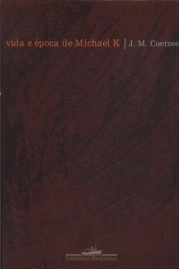Capa de Vida e época de Michael K