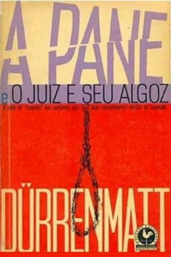 Capa de A Pane e  O Juiz e Seu Algoz