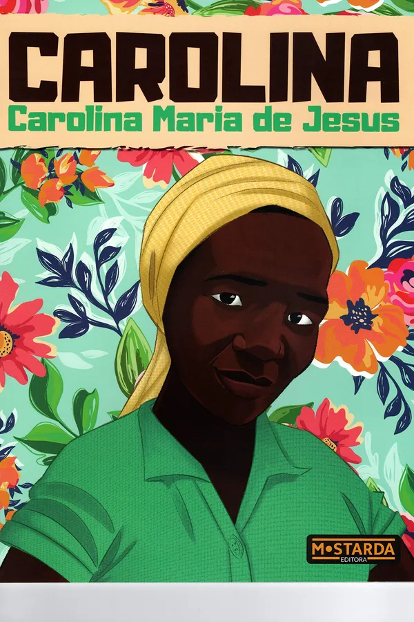 Cover of CAROLINA: Carolina Maria de Jesus