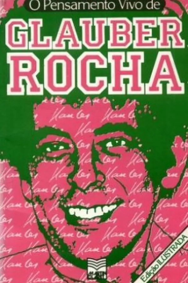 Cover of O Pensamento Vivo de Glauber Rocha