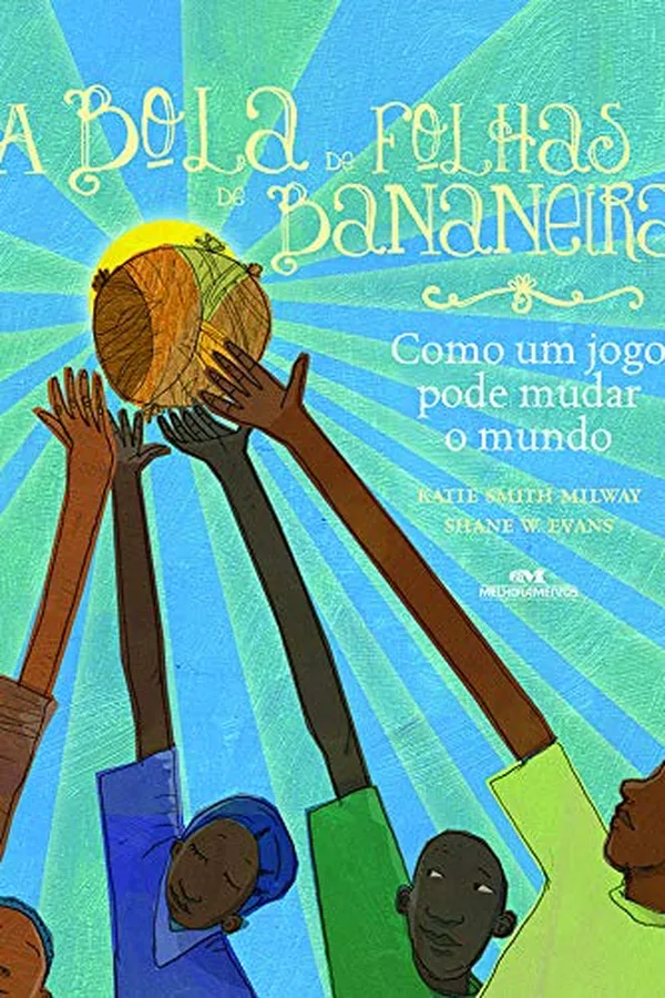 Capa de A Bola de Folhas de Bananeira